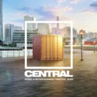 新しい都市型フェス「CENTRAL」チケット